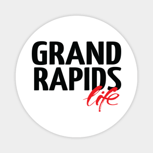 Grand Rapids Life Magnet